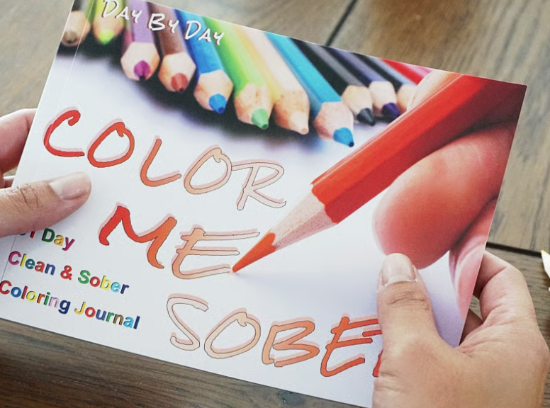 Color Me Sober: 31-Day Recovery Journal & Coloring Book